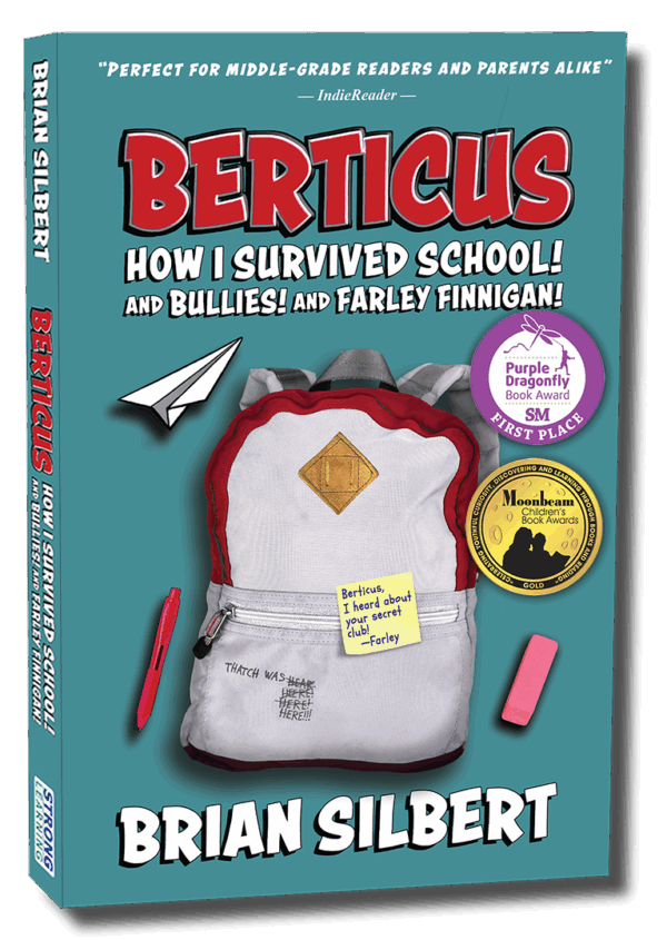 Berticus: How I Survived School! And Bullies! And Farley Finnigan! 503