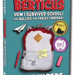 Berticus: How I Survived School! And Bullies! And Farley Finnigan! 503