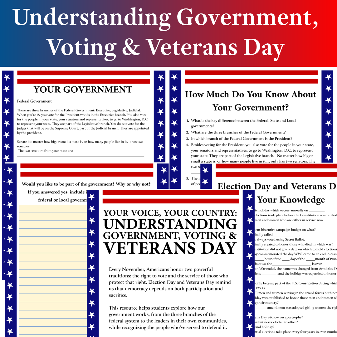 Government, Voting & Veterans Day | Civics Resource with Quiz for Grades 4–12